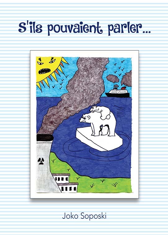 S'ils pouvaient parler…