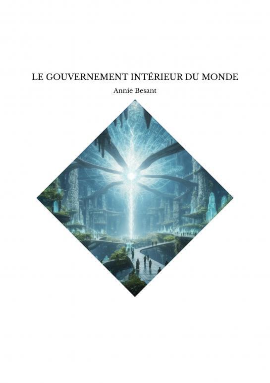 LE GOUVERNEMENT INTÉRIEUR DU MONDE