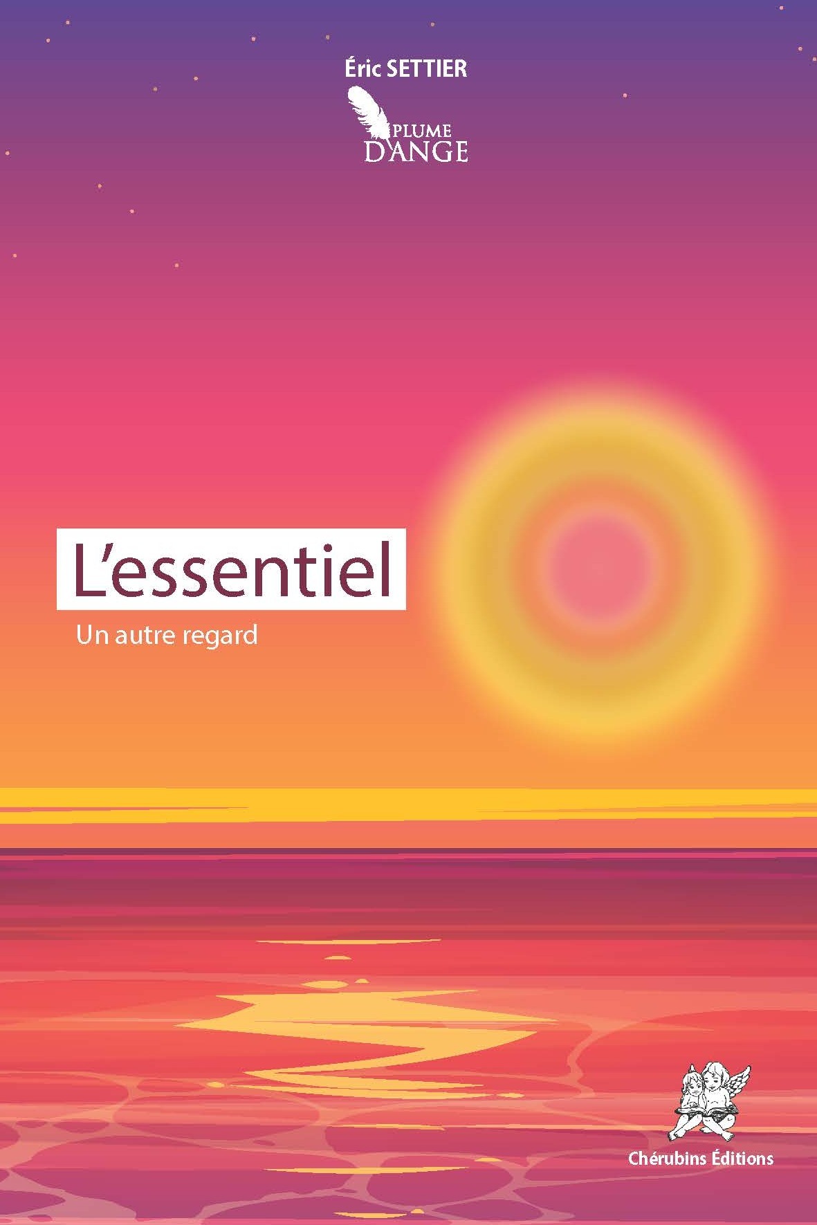 L’essentiel - Un autre regard : Recueil