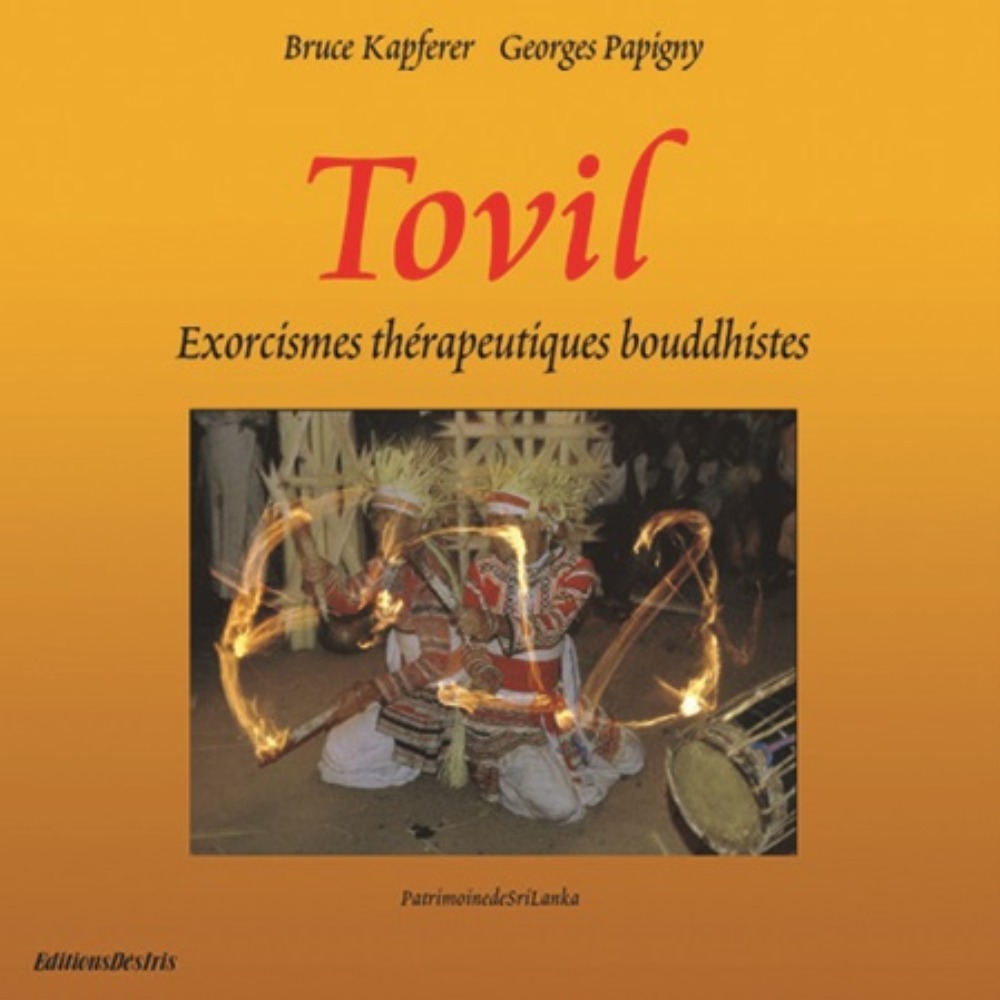 Tovil - exorcismes thérapeutiques bouddhistes
