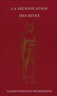 La signification des rites