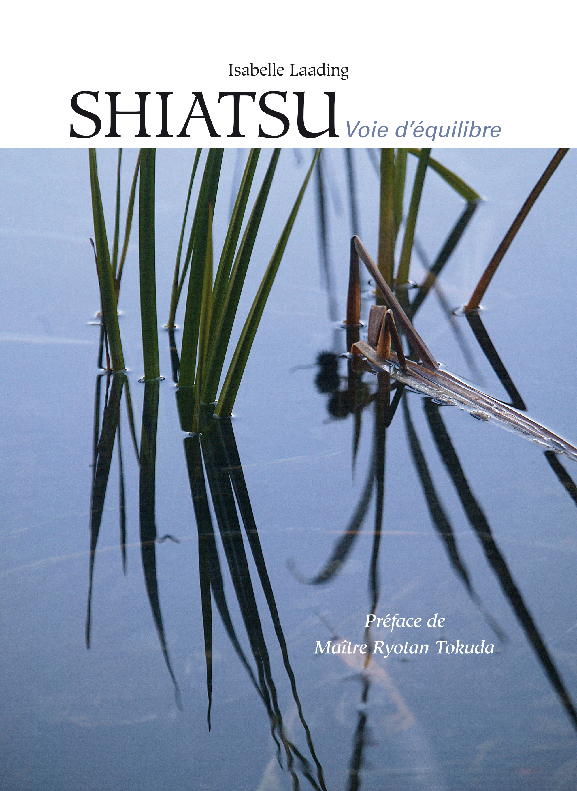 Shiatsu, voie d'équilibre