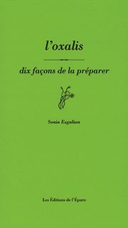 L' Oxalis, dix façons de la préparer