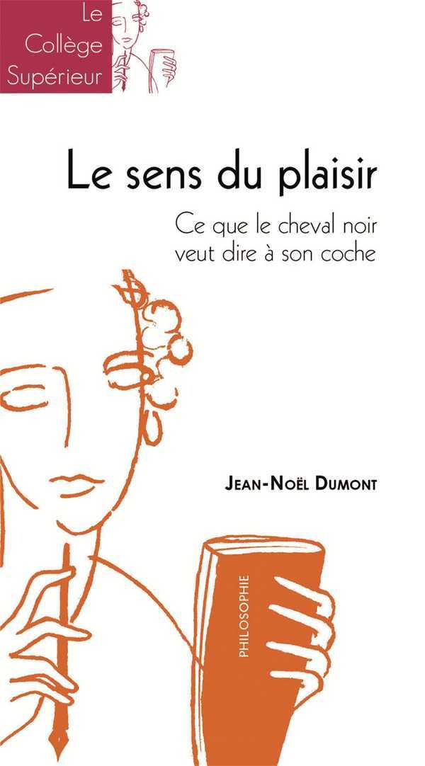 Le sens du plaisir