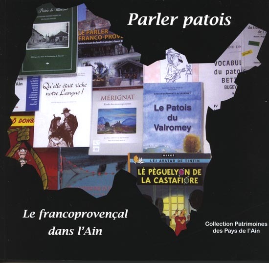 Parler patois - le francoprovençal dans l'Ain