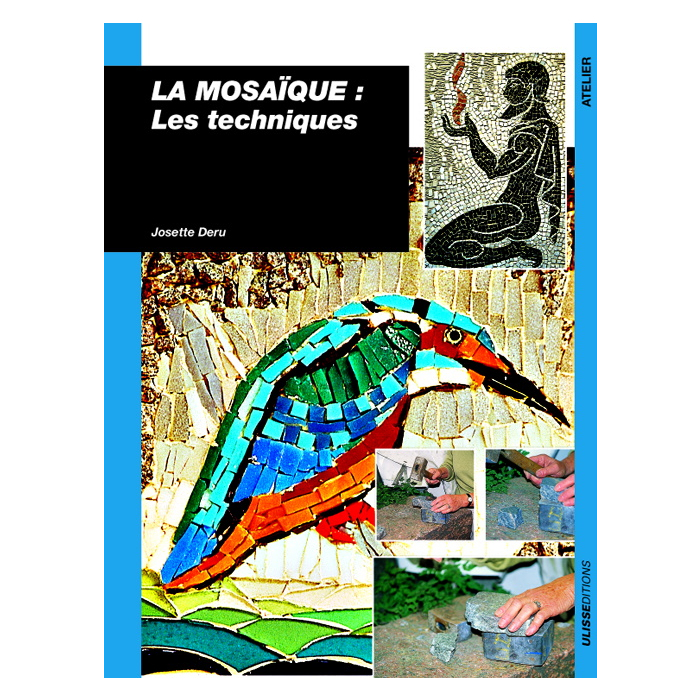 La mosaique - les techniques