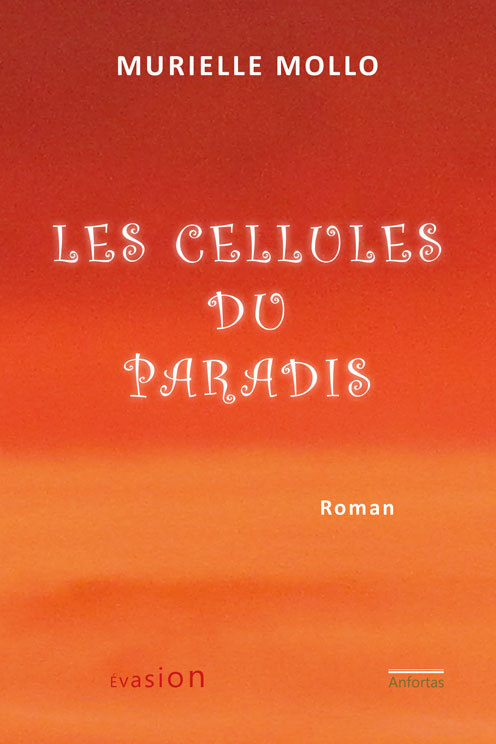 Les Cellules Du Paradis
