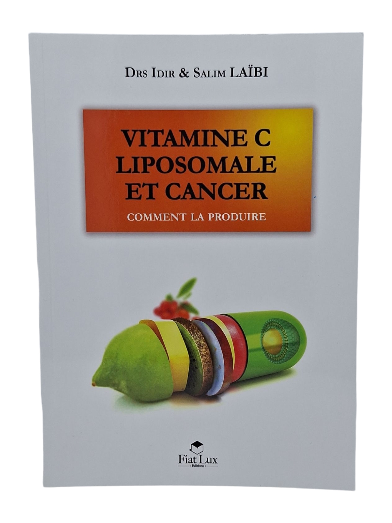 VITAMINE C LIPOSOMALE ET CANCE