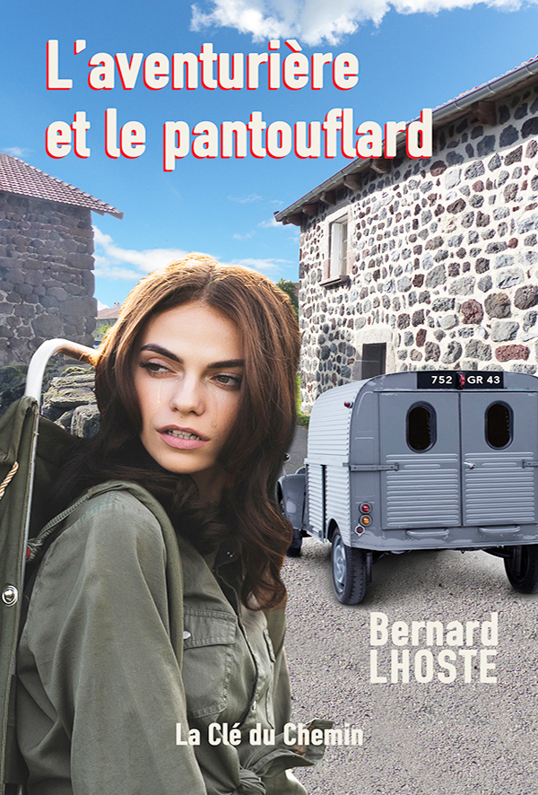 L'aventurière et le pantouflard