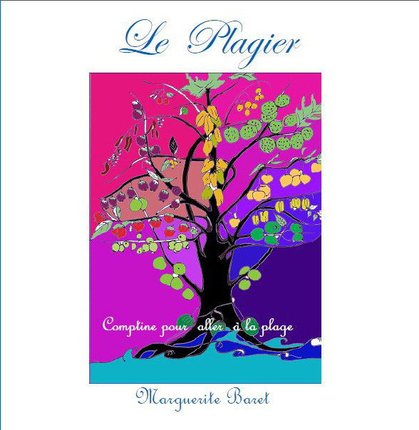 LE PLAGIER (comptine pour aller à la plage)