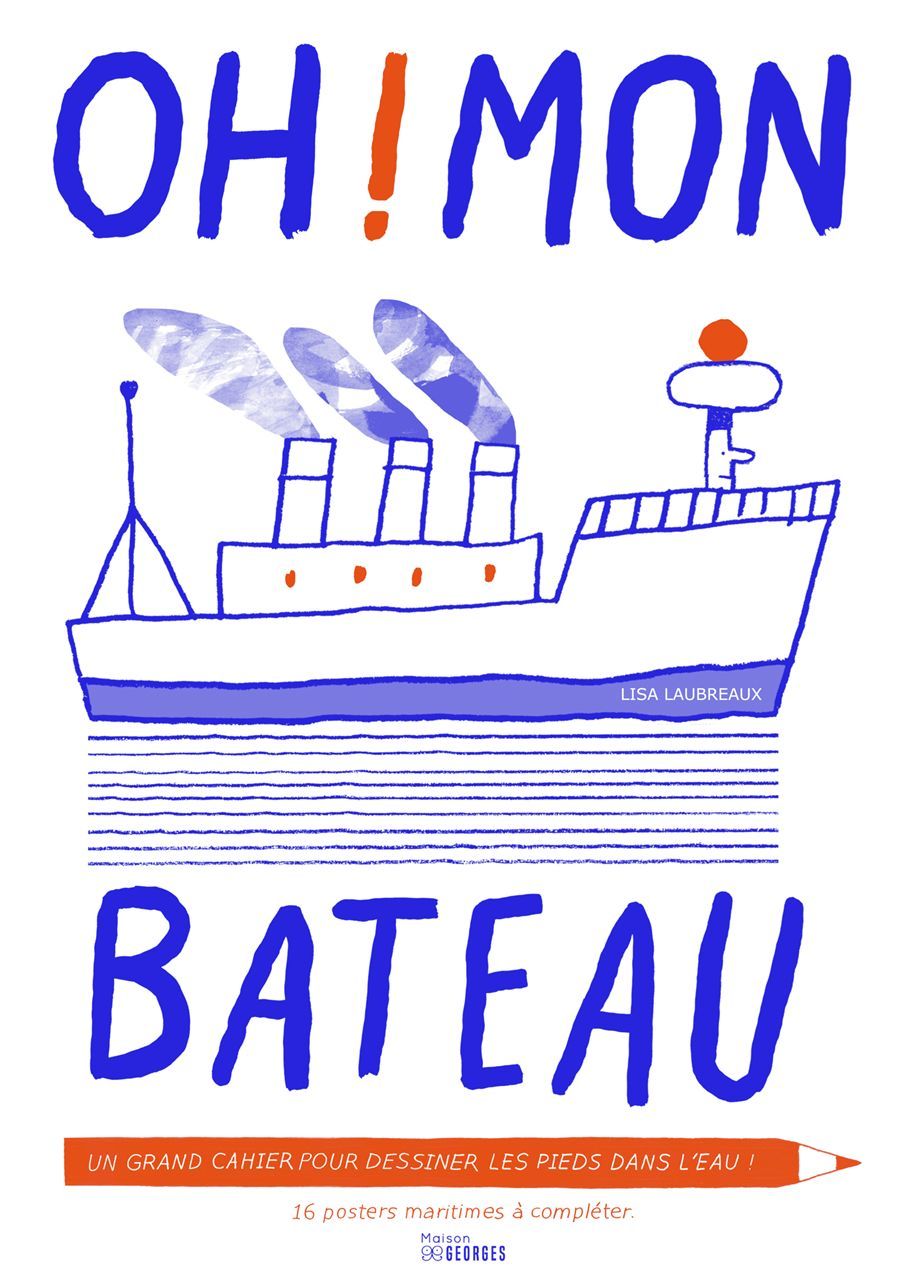 Oh mon bateau !