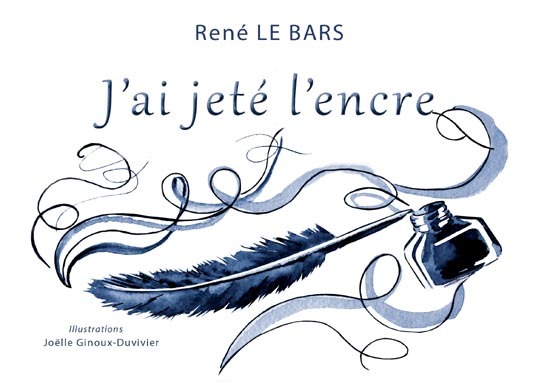 J'ai jeté l'encre