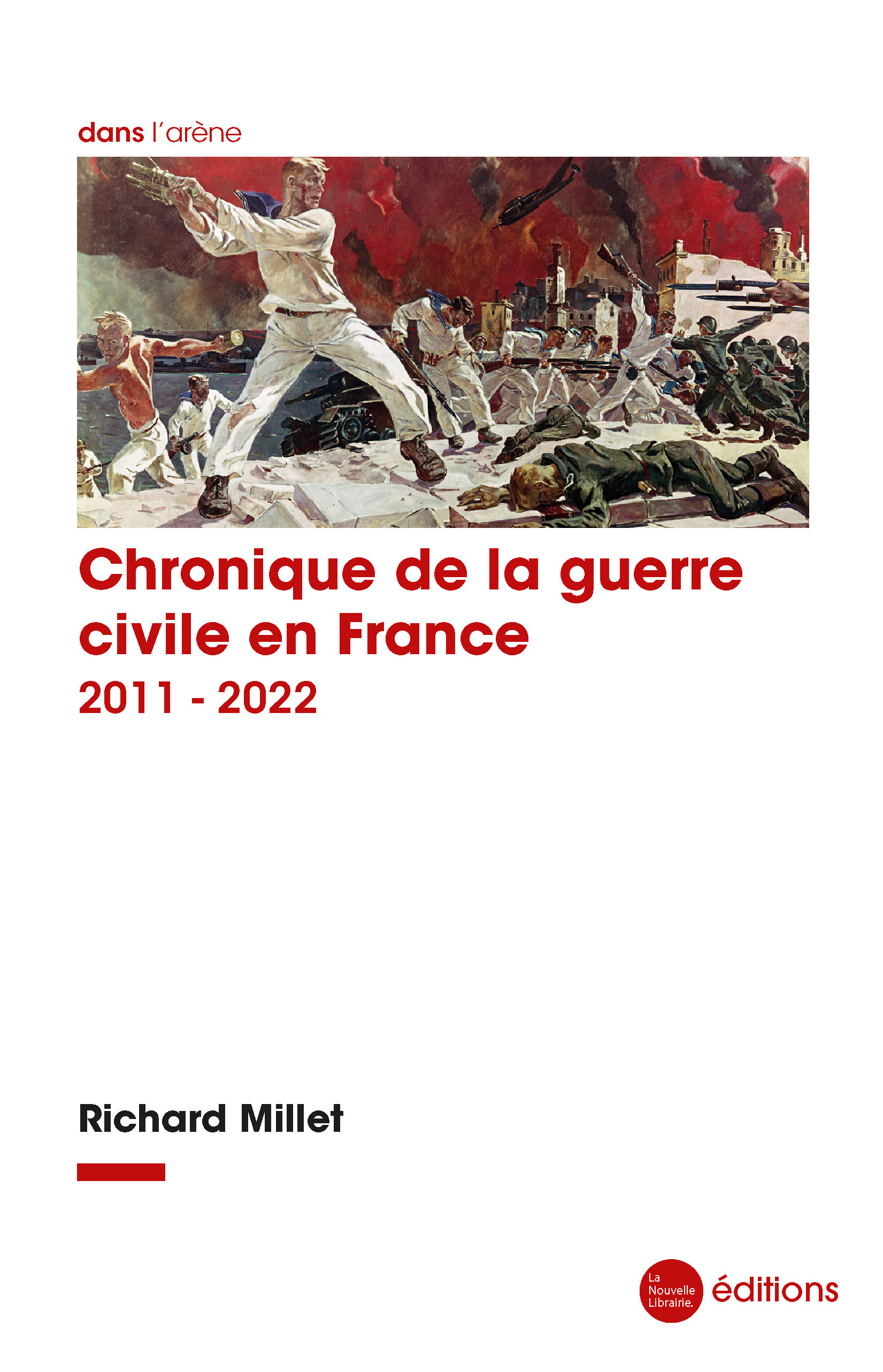 Chronique de la guerre civile en France, 2011-2022