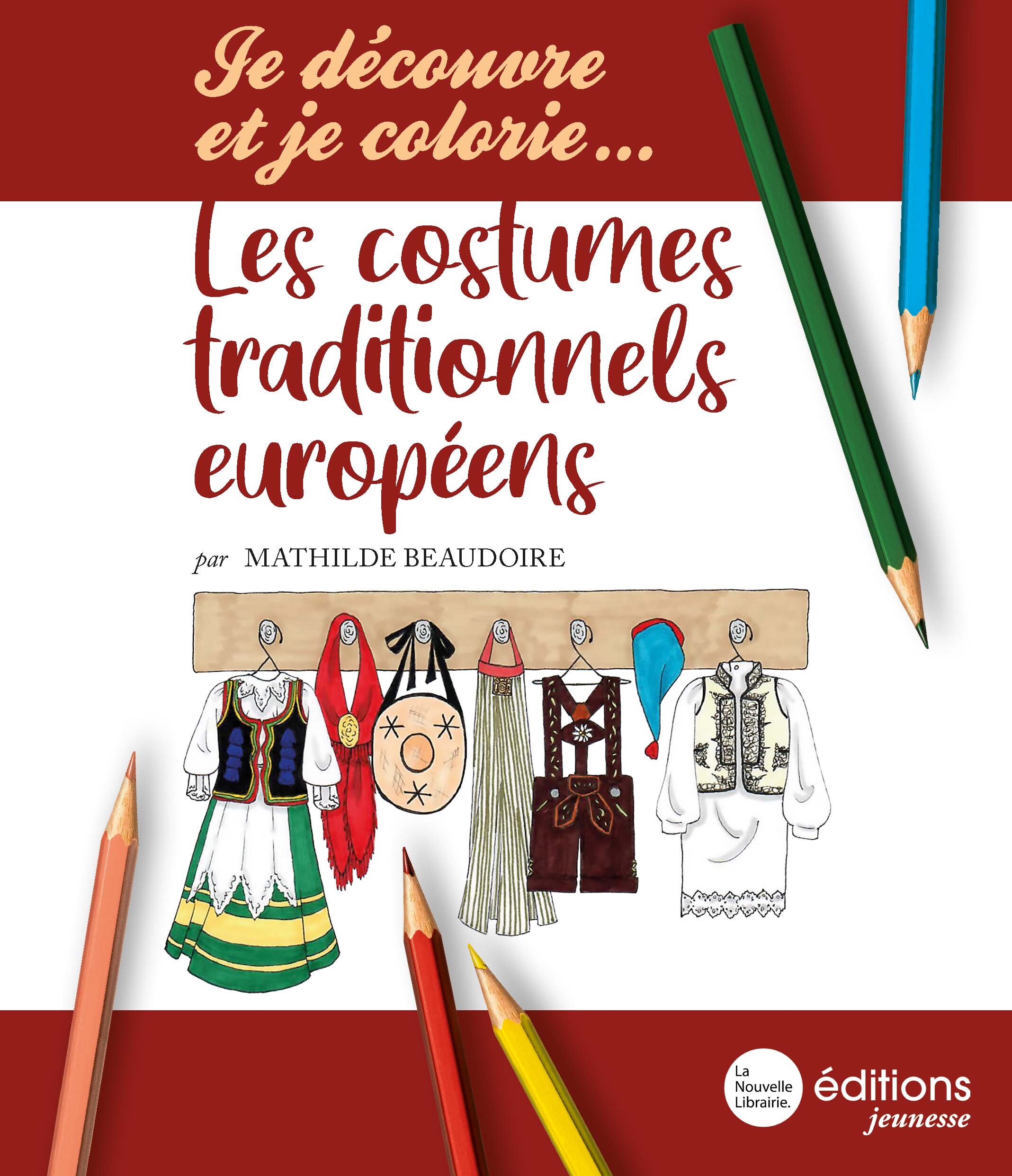 Je découvre et je colorie... les costumes européens