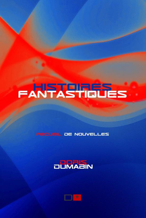 Histoires Fantastiques