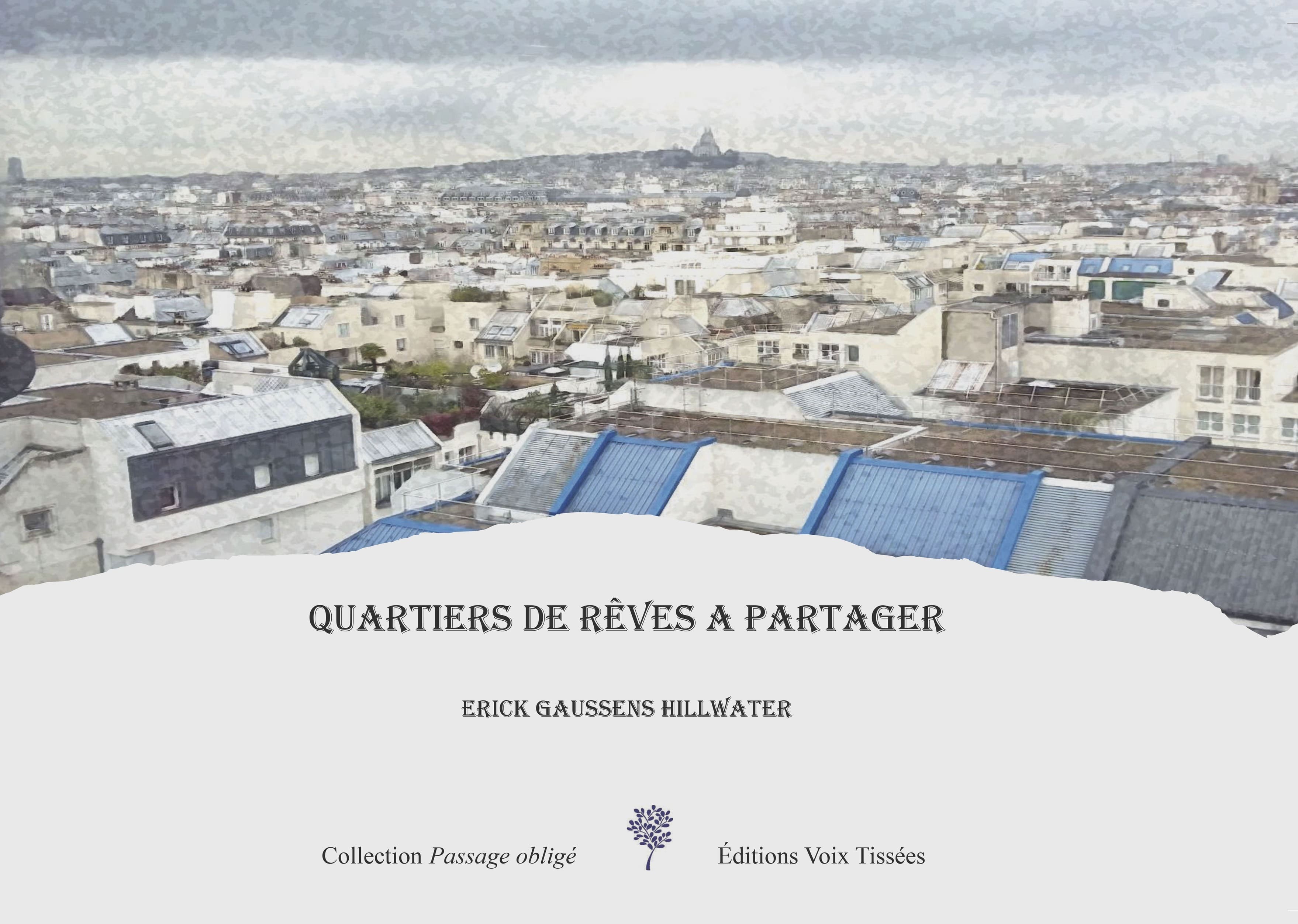 QUARTIERS DE RÊVES A PARTAGER