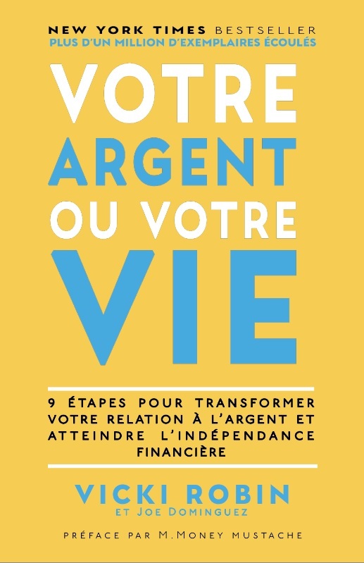 VOTRE ARGENT OU VOTRE VIE