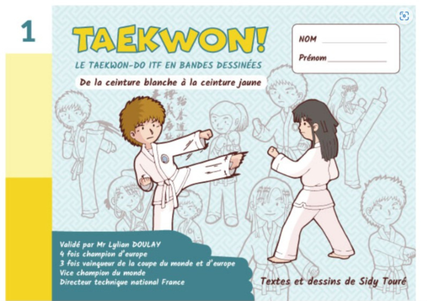 Taekwon ! - le taekwon-do ITF en bandes dessinées