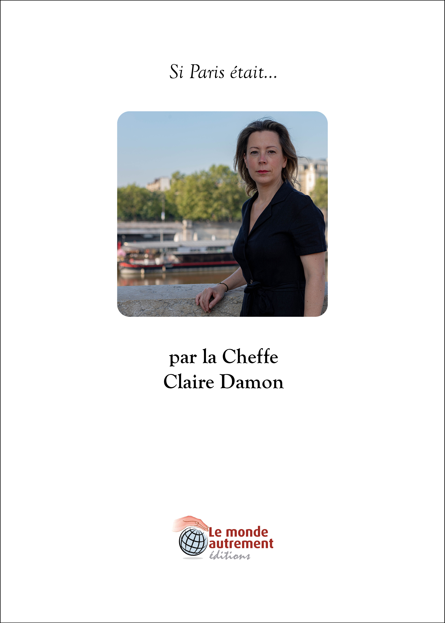 Si Paris était... par la Cheffe Claire Damon