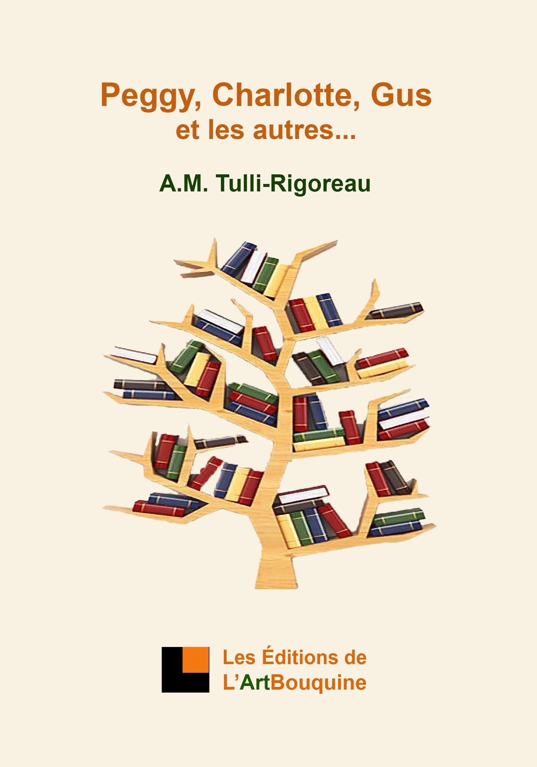 Peggy, Charlotte, Gus et les autres...