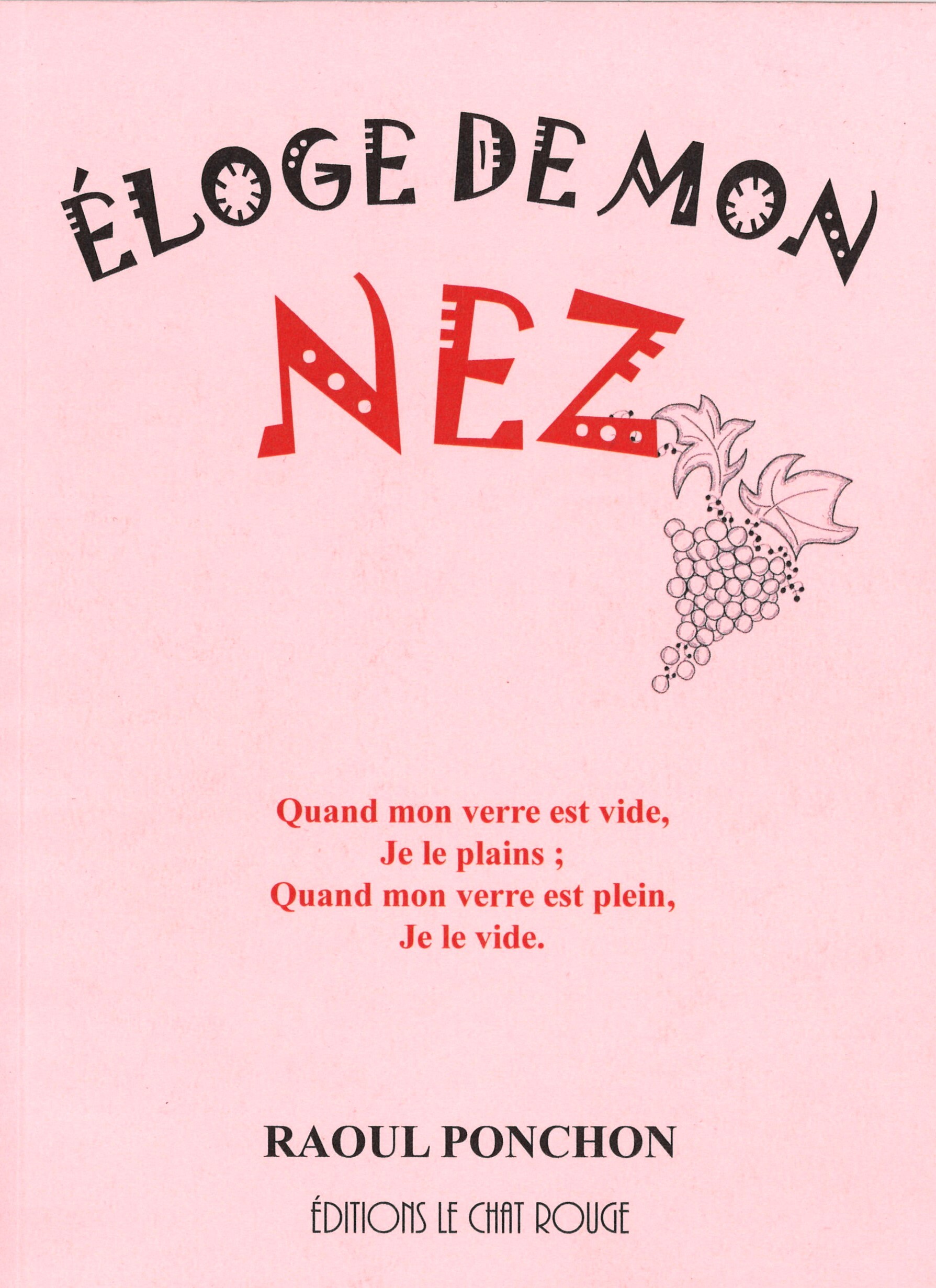 ELOGE DE MON NEZ