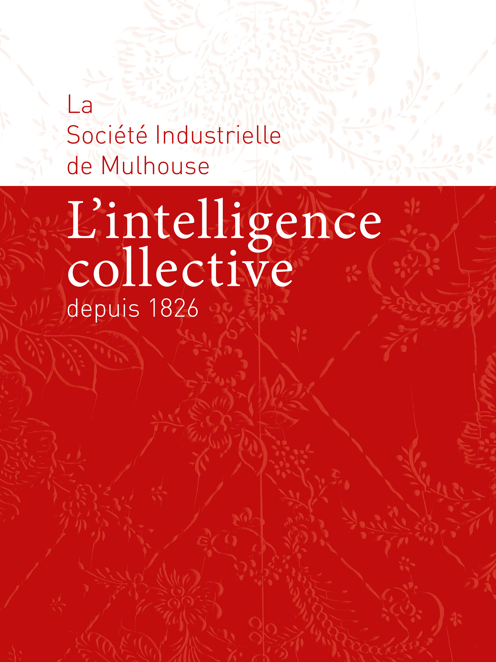 L'Intelligence collective depuis 1826