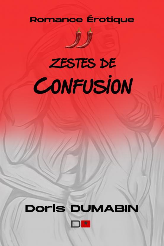 Zestes de Confusion