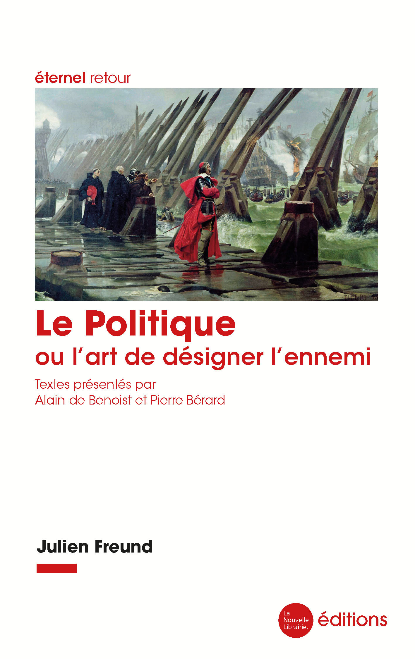 Le Politique ou l'art de désigner l'ennemi