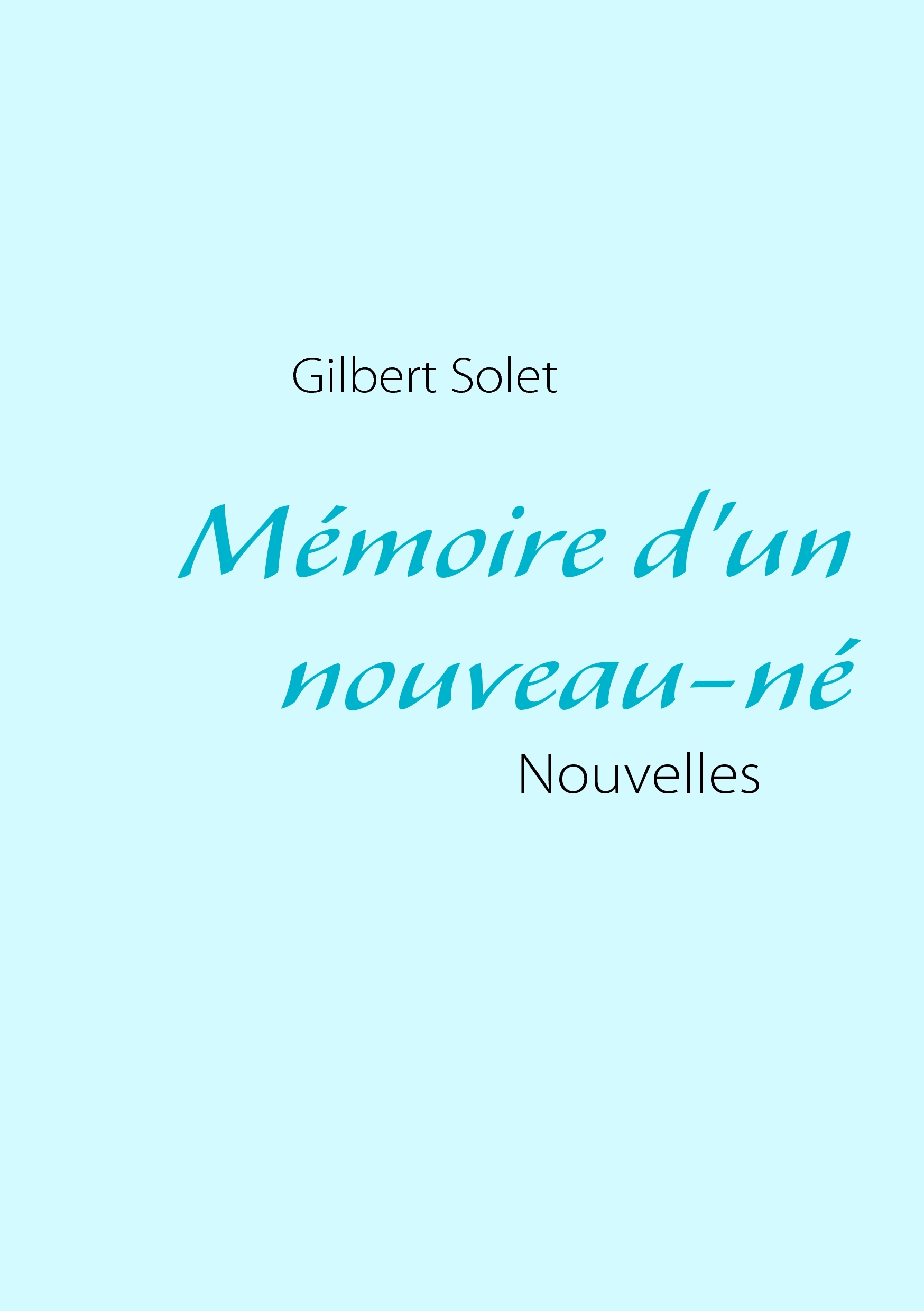Mémoire d'un nouveau-né