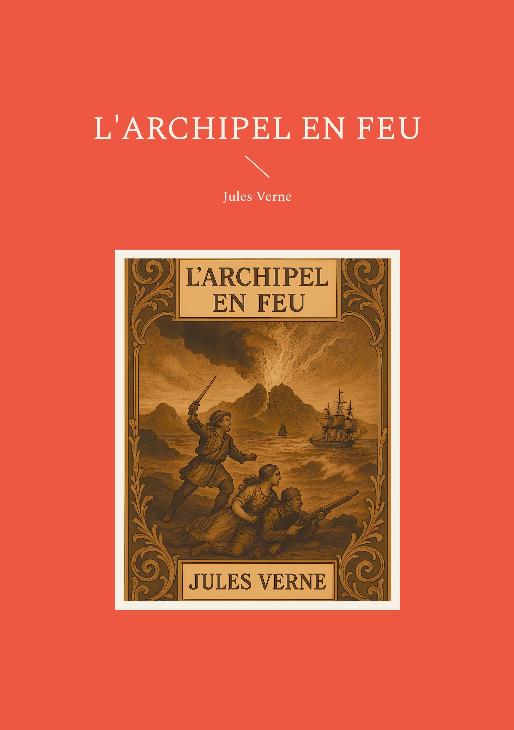 L'archipel en feu