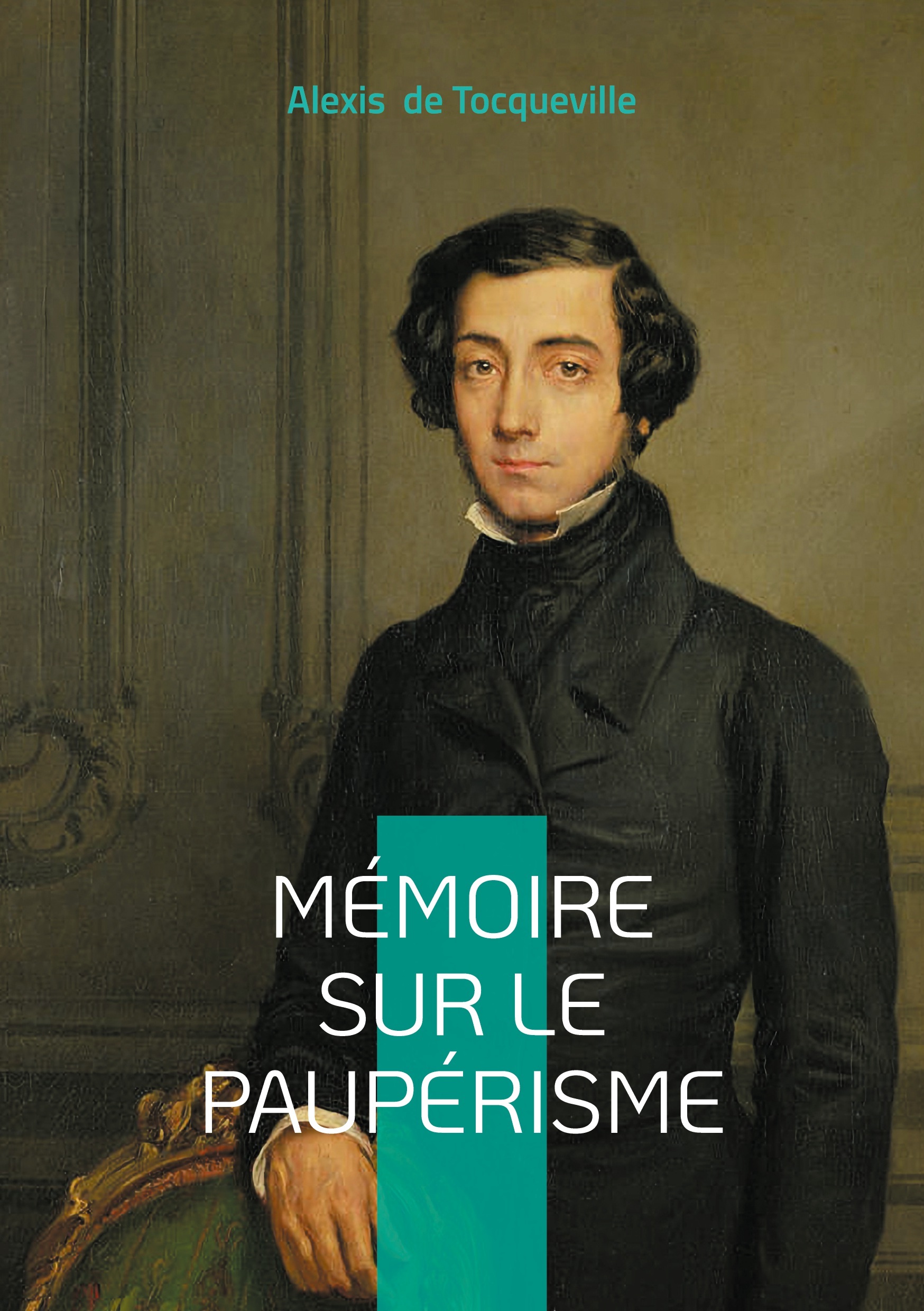 Mémoire sur le paupérisme