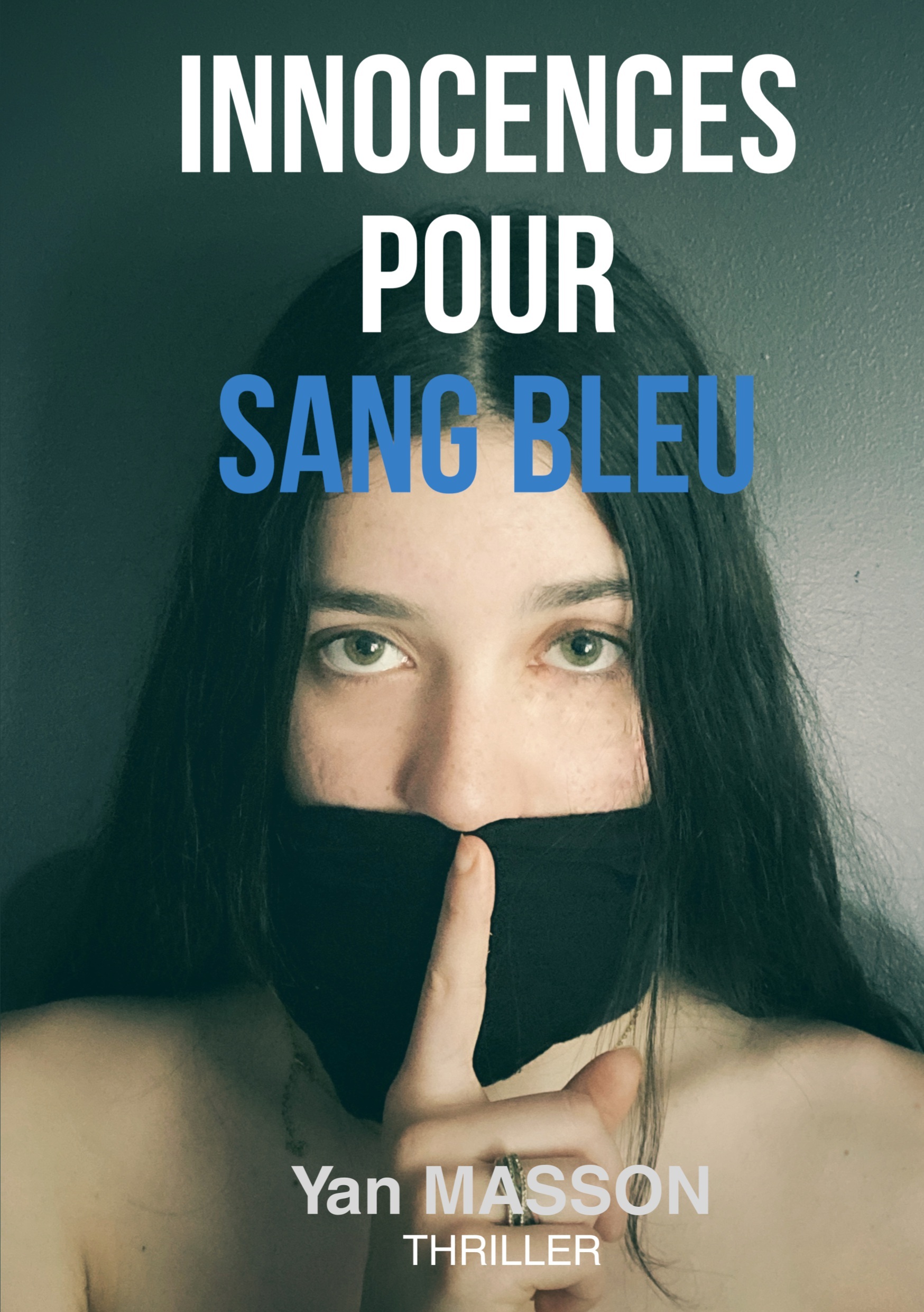 Innocences pour sang bleu