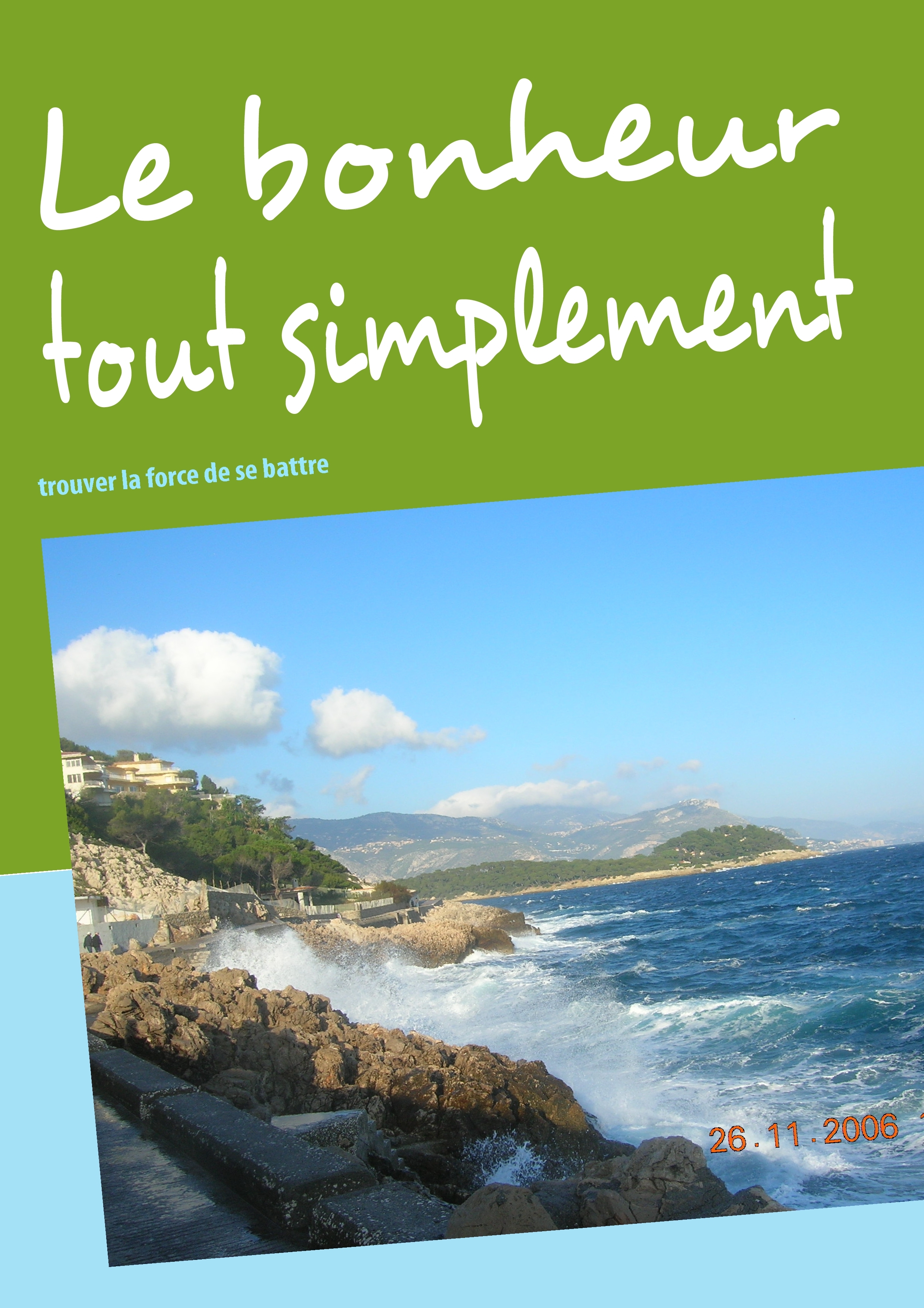 Le bonheur tout simplement