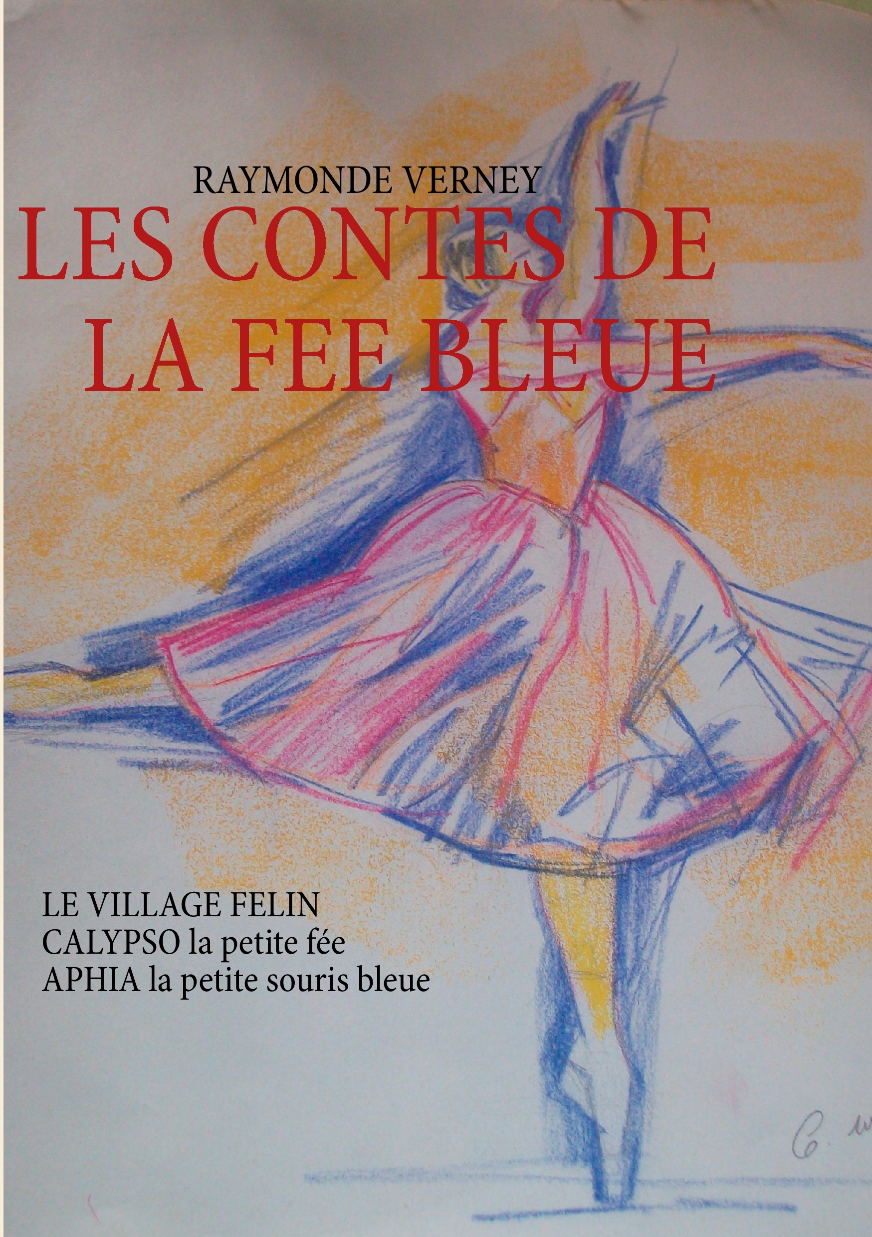 LES CONTES DE LA FEE BLEUE