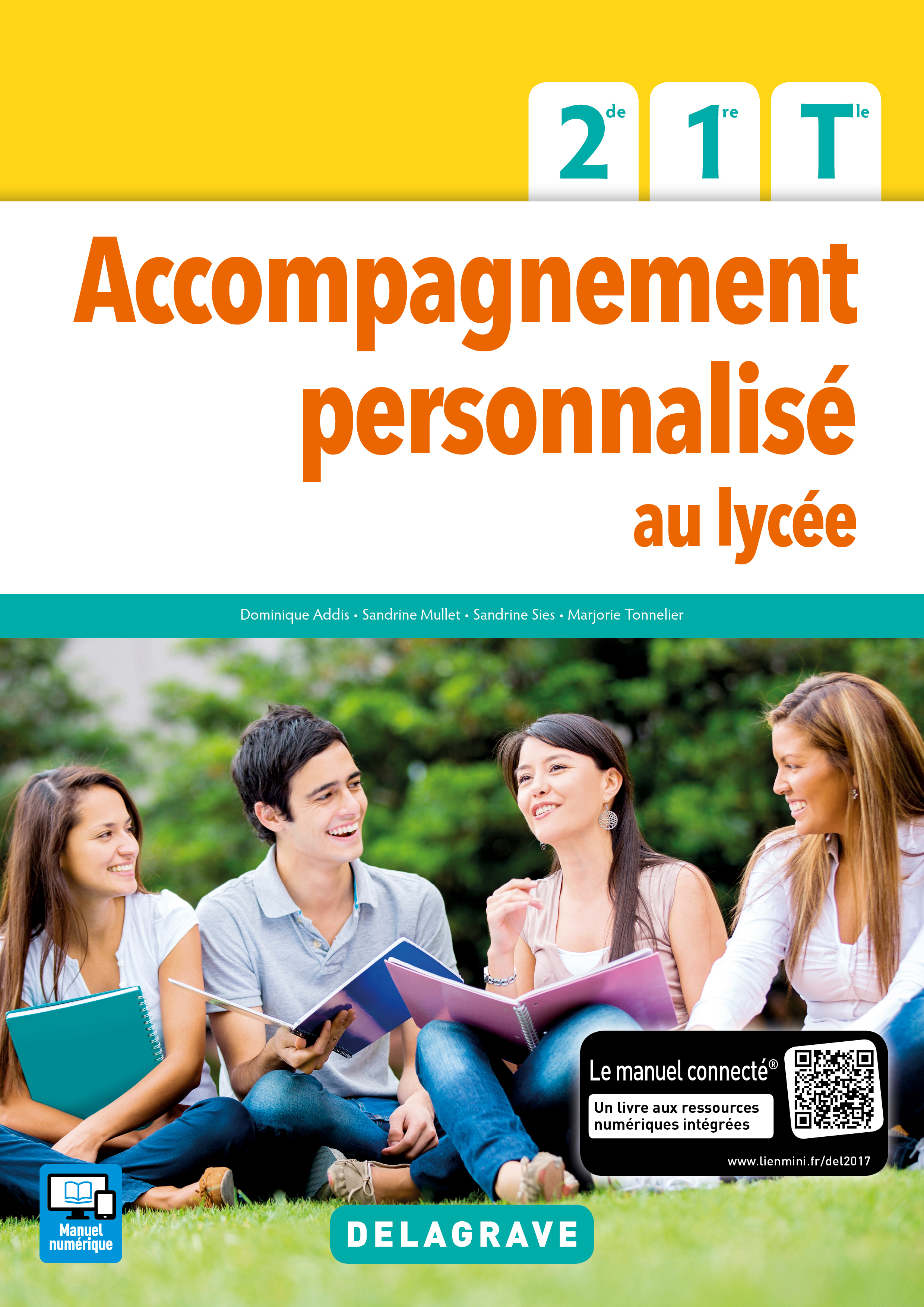 Accompagnement Personnalisé au lycée 2de, 1re, Tle (2017) - Pochette élève