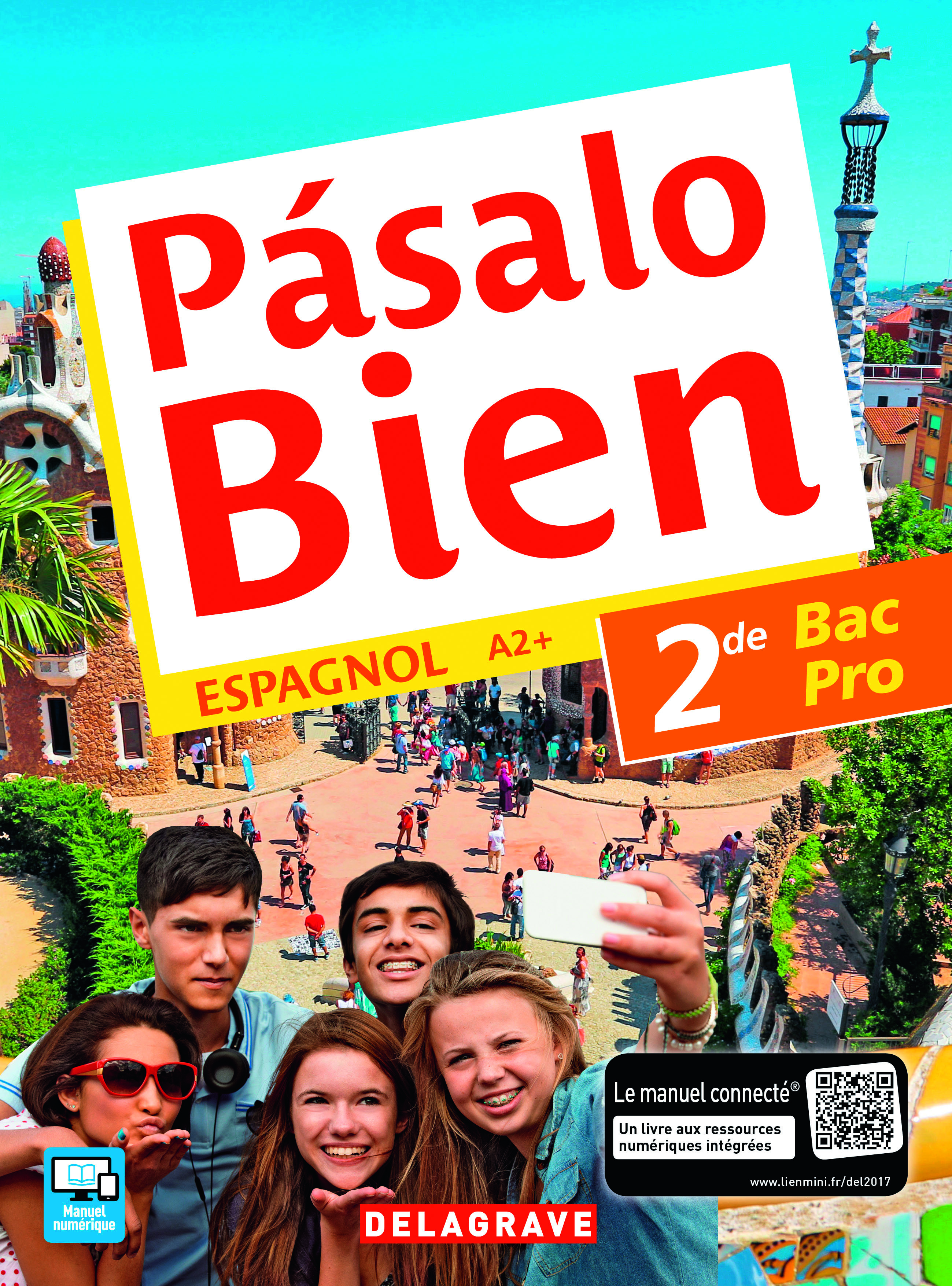 Pásalo Bien 2de Bac Pro (2017) - Pochette élève