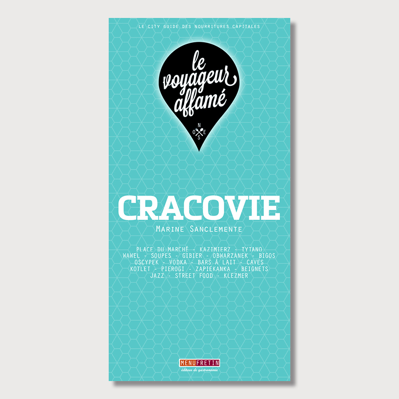 LE VOYAGEUR AFFAME - CRACOVIE