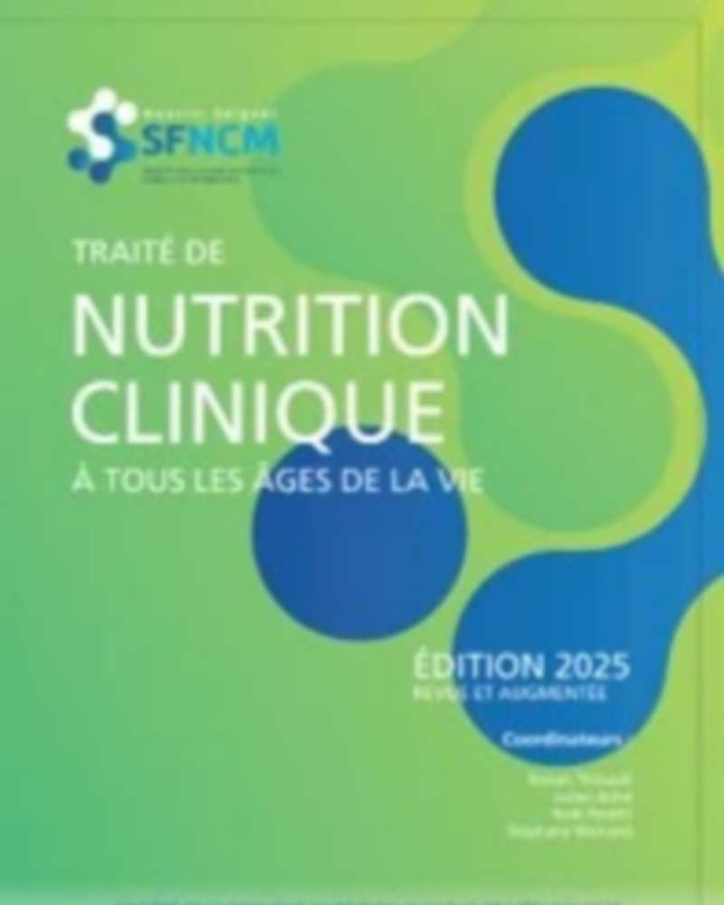 Traité de nutrition clinique (Edition 2025)