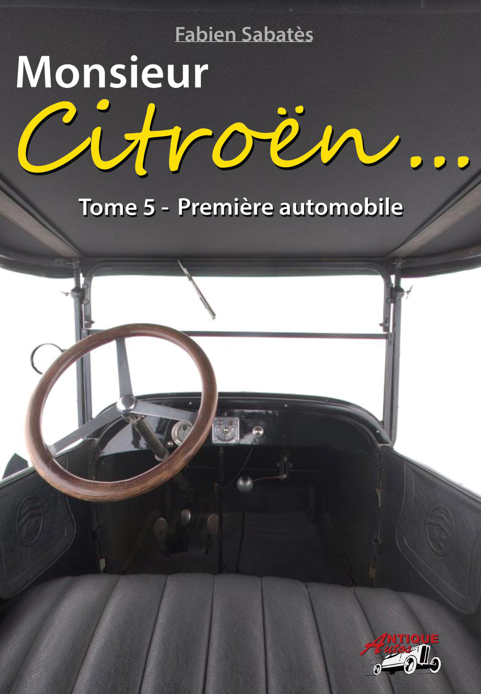 Monsieur Citroën - Première automobile - T5