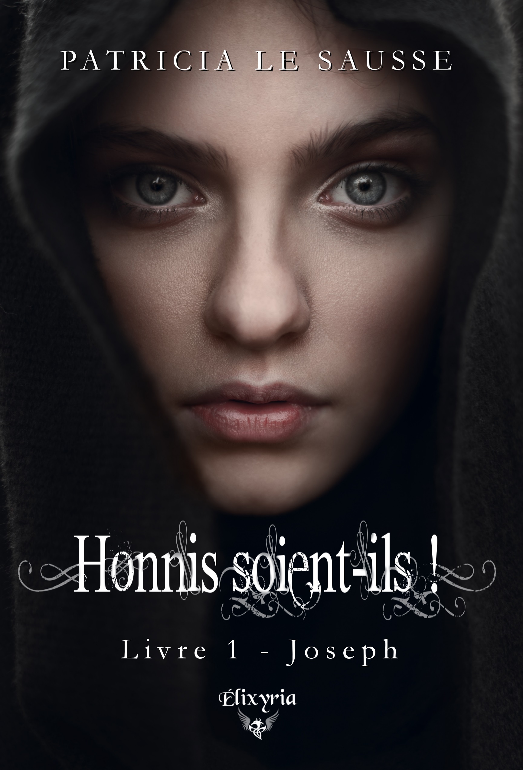 Honnis soient-ils - 1 - Joseph