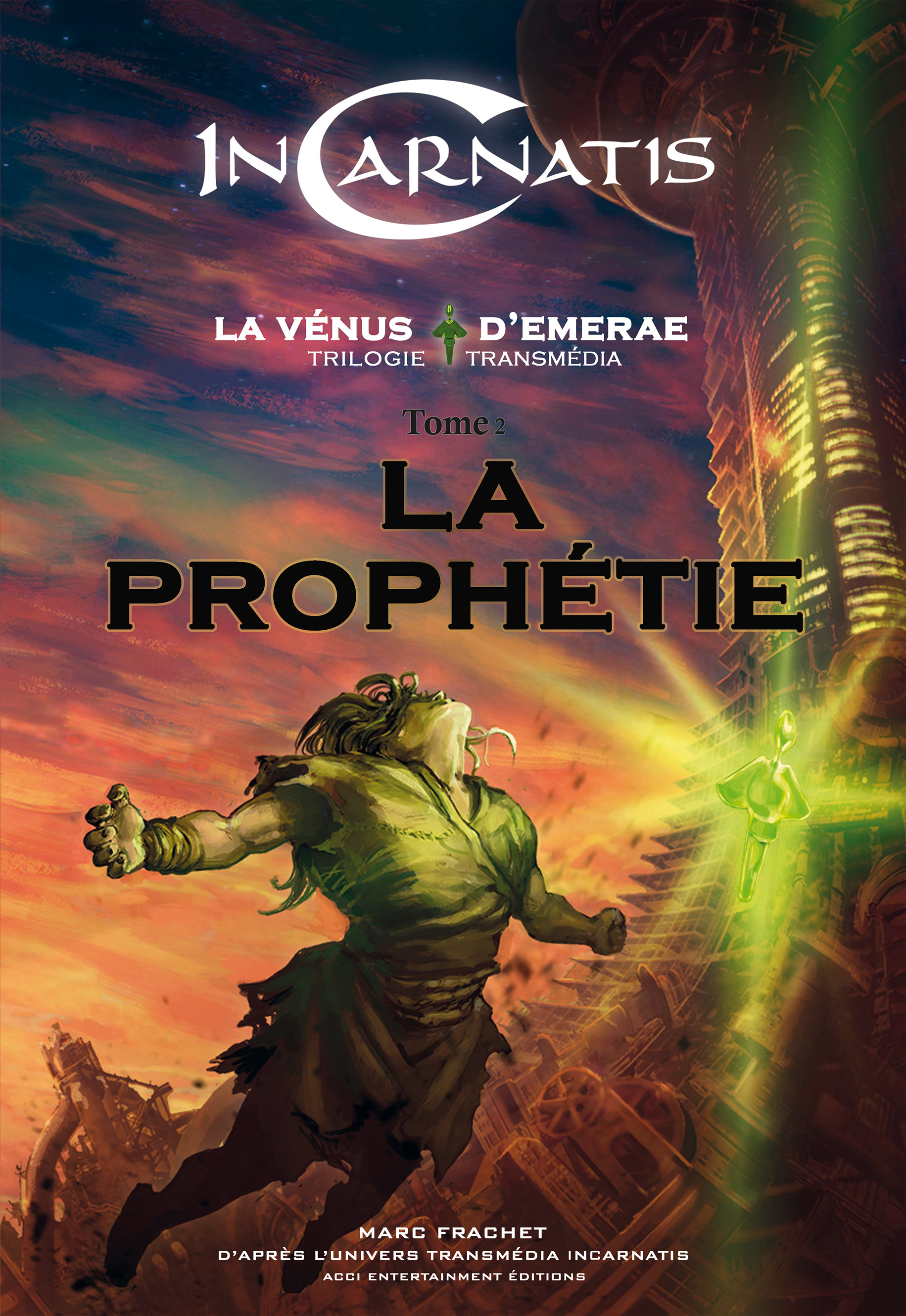 La prophétie