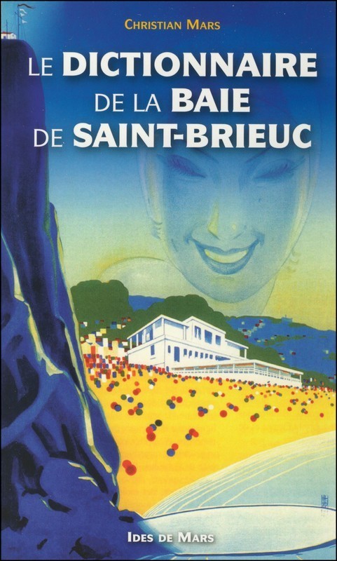 Le dictionnaire de la Baie de St Brieuc