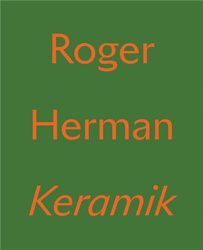 Roger Herman: Keramik /anglais