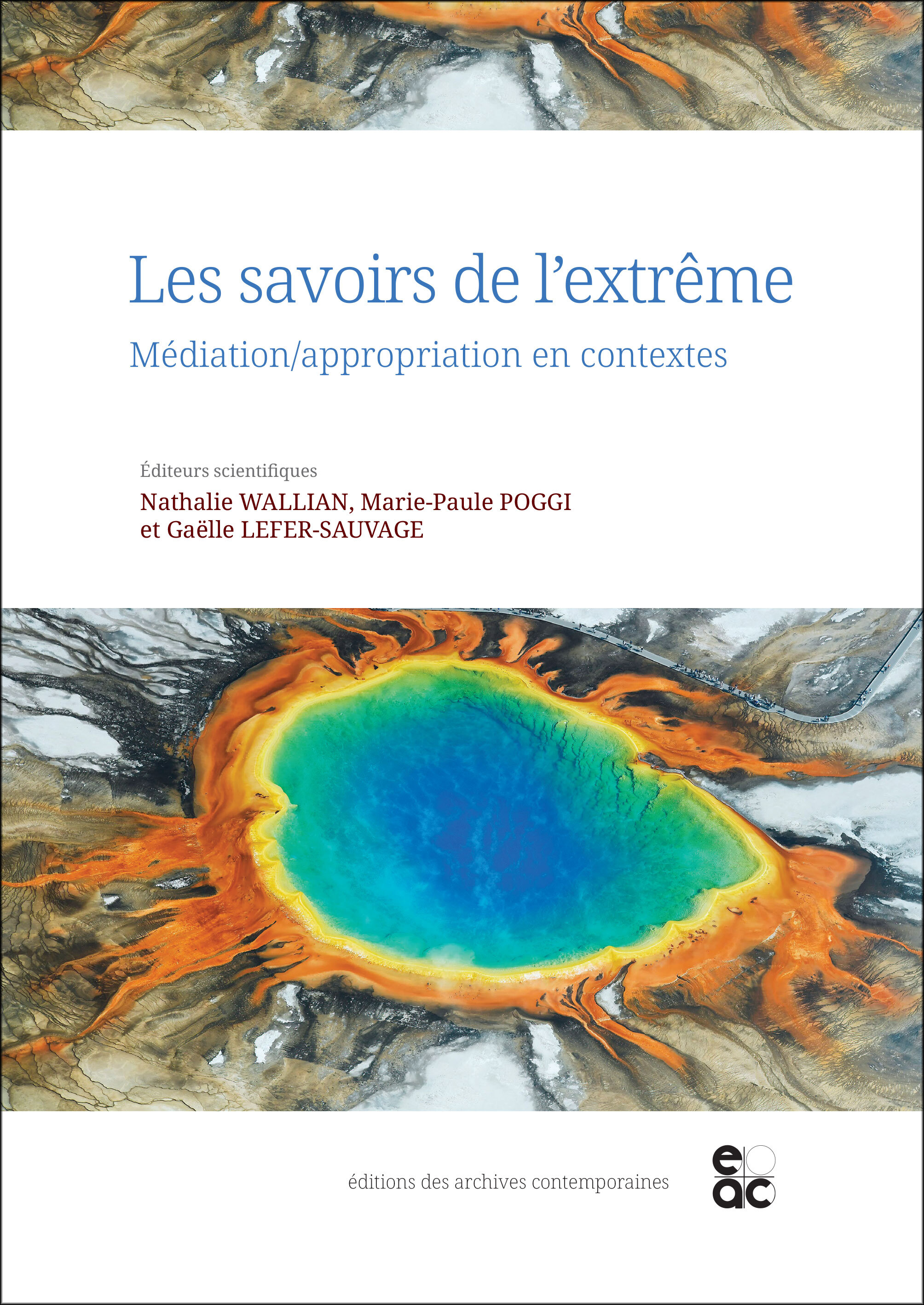 Les savoirs de l'extrême