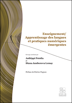 Enseignement - apprentissage des langues et pratiques numériques émergentes