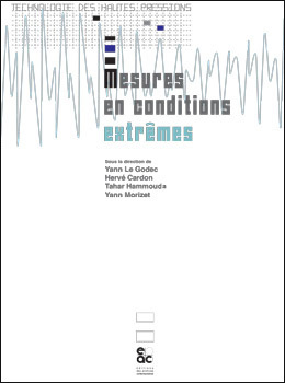 Mesures en conditions extrêmes