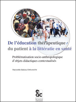 De l'éducation thérapeutique du patient à la littératie en santé