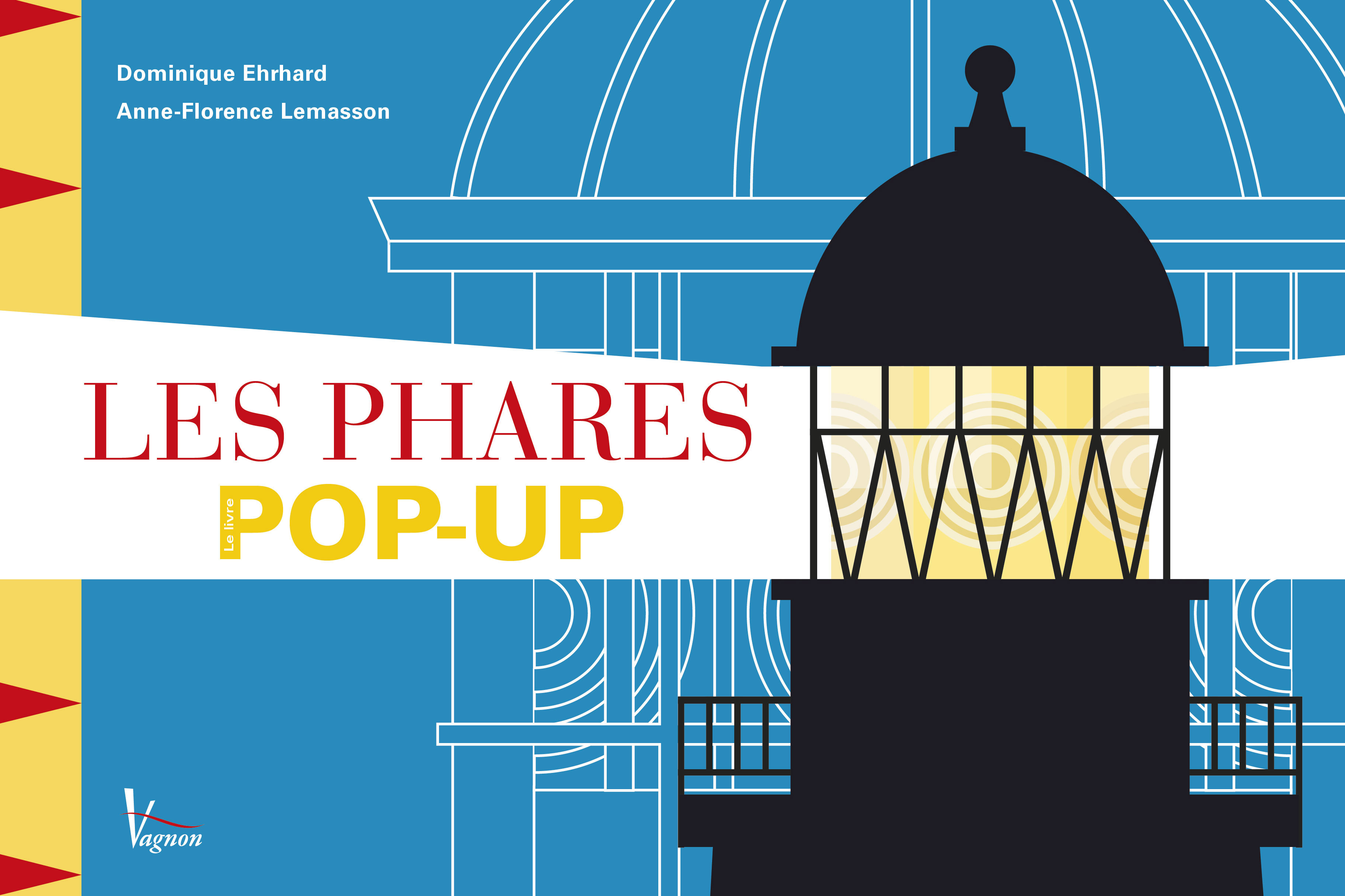 Les Phares, le livre pop-up