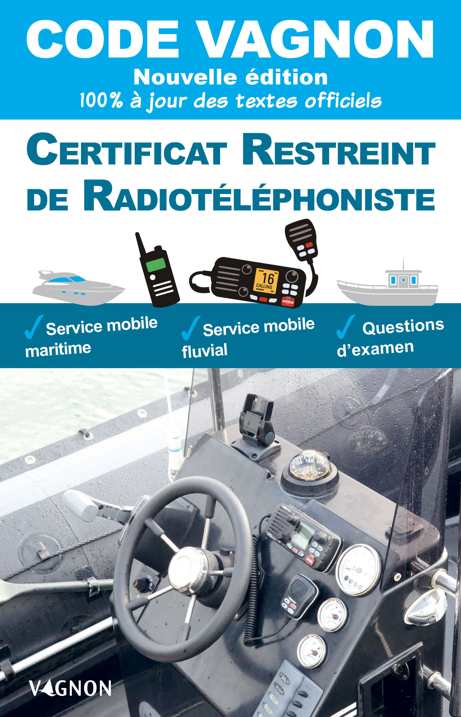Code Vagnon - Certificat restreint de radiotéléphoniste