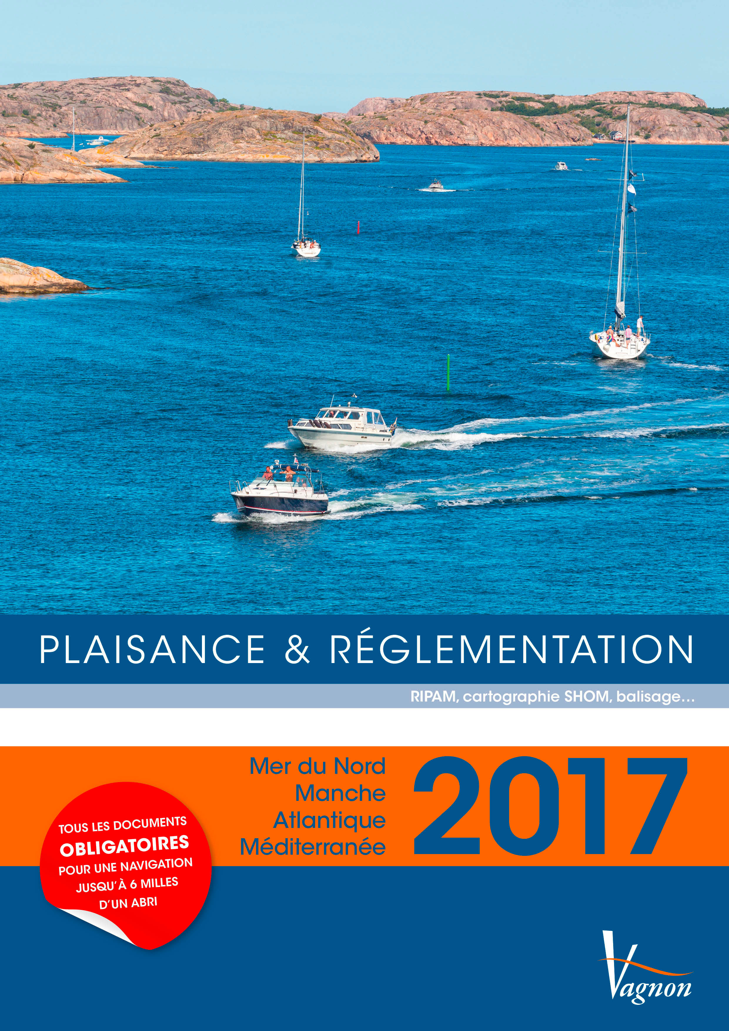 Plaisance & réglementation 2017